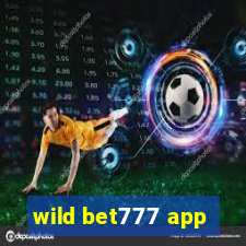 wild bet777 app